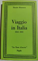 Viaggio in Italia 1844- 1845
