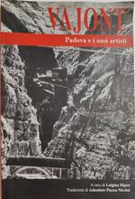 Vajont - Padova e i suoi artisti