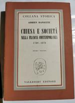 Chiesa e Società nella Francia contemporanea 1789-1878 ( primo volume )