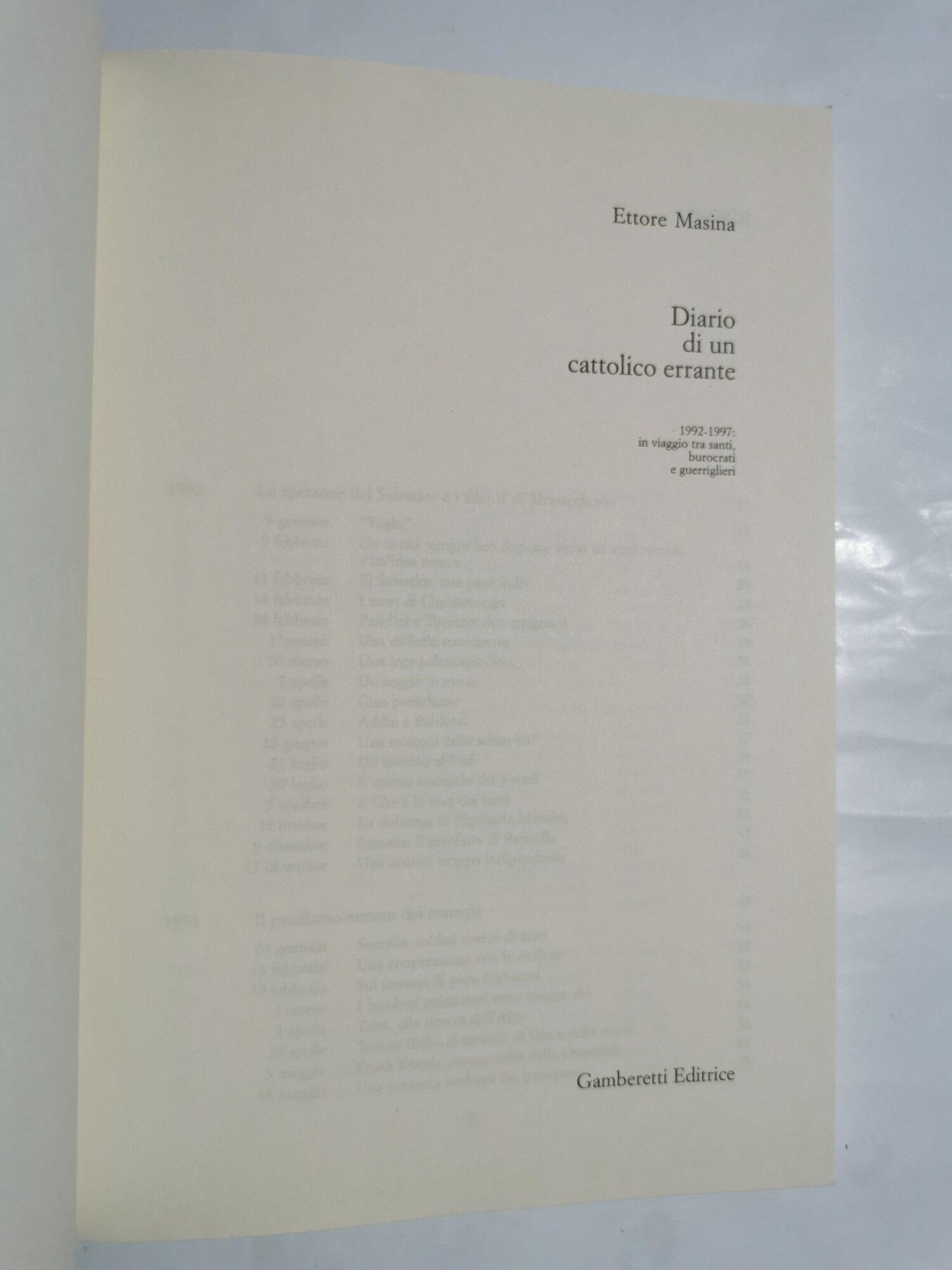 Diario di un cattolico errante - 1992/1997: in viaggio tra Santi, burocrati e guerriglieri