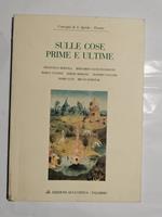 Sulle cose prime e ultime