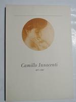 Camillo Innocenti 1871/1961