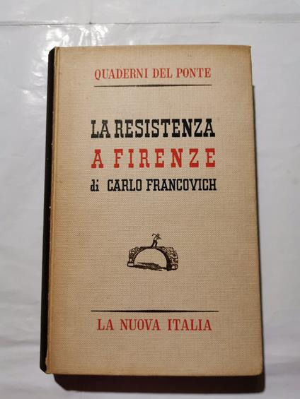 La resistenza a Firenze - Carlo Francovich - copertina
