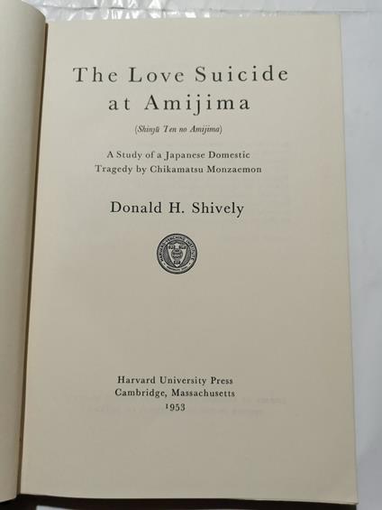The Love Suicide at Amijima -A Study of a Japanese Domestic - copertina