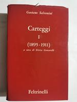 Carteggi I ( 1895- 1911 )