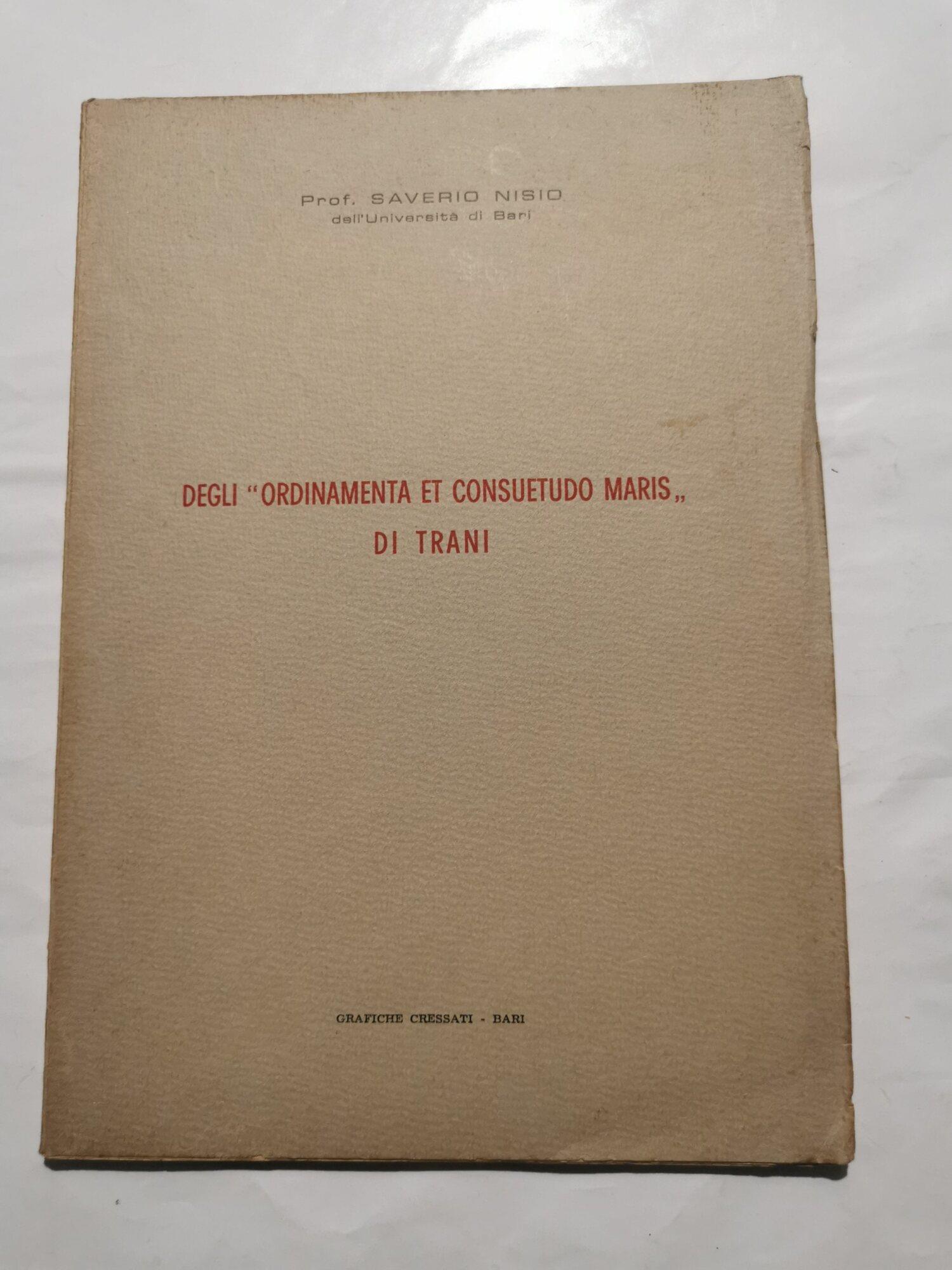 Degli " Ordinamenta et Consuetudo Maris " di Trani