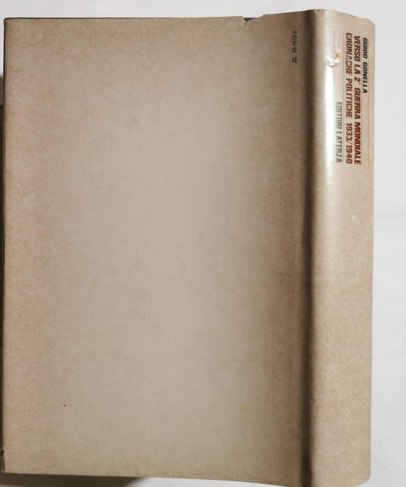 Verso la 2' Guerra Mondiale - Cronache politiche 1933/1940