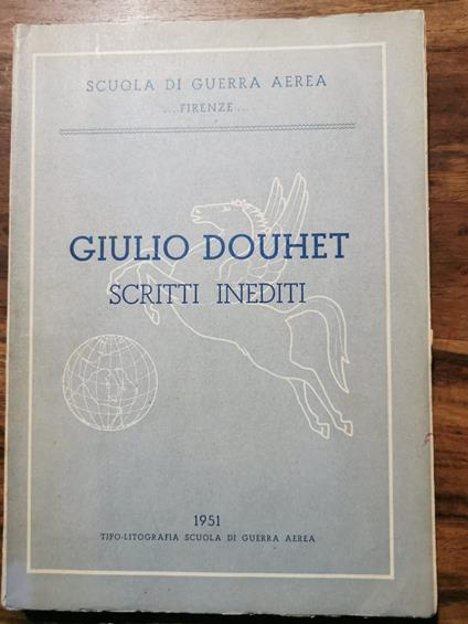 Scritti inediti - Giulio Douhet - copertina