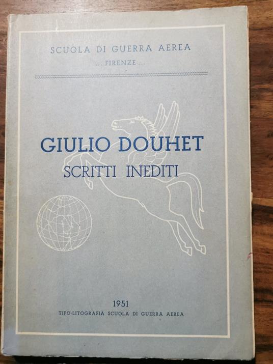Scritti inediti - Giulio Douhet - copertina