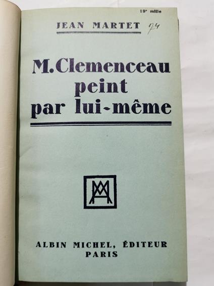 M. Clemenceau peint par lui - meme - Jean Martet - copertina