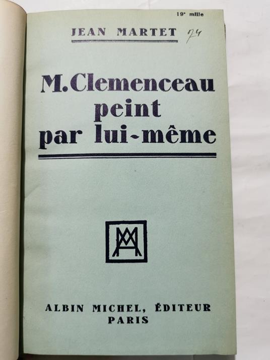 M. Clemenceau peint par lui - meme - Jean Martet - copertina