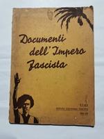 Documenti dell'Impero Fascista