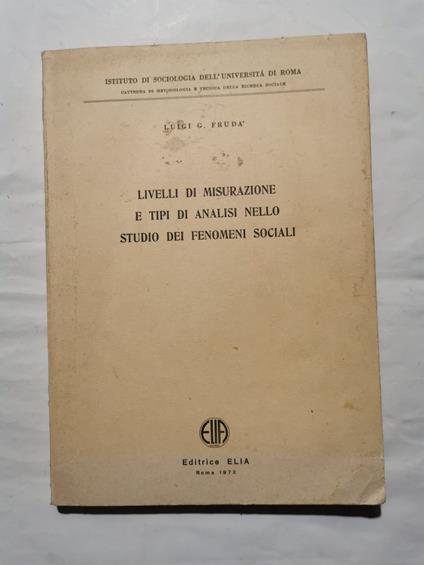 Livelli di misurazione e tipi di analisi nello studio dei fenomeni sociali - copertina