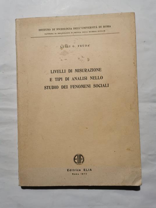 Livelli di misurazione e tipi di analisi nello studio dei fenomeni sociali - copertina