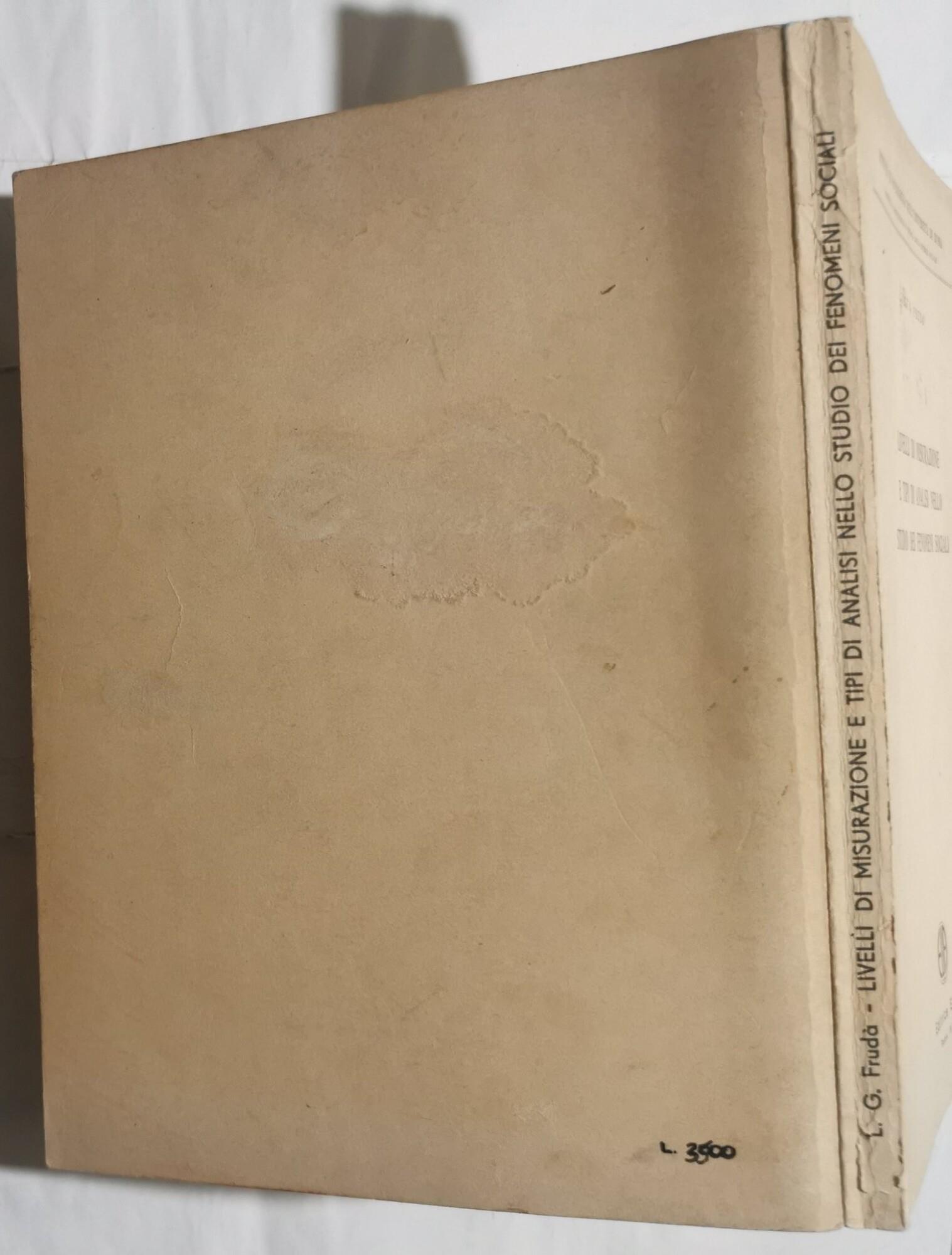 Livelli di misurazione e tipi di analisi nello studio dei fenomeni sociali