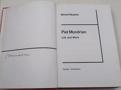 Piet Mondrian- Life and work - Michel Seuphor - copertina