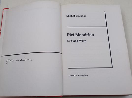 Piet Mondrian- Life and work - Michel Seuphor - copertina
