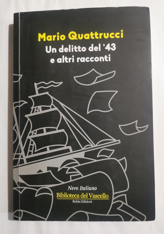Un delitto del '43 e altri racconti - Mario Quattrucci - copertina