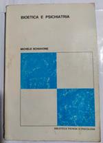 Bioetica e psichiatria
