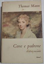 Cane e padrone e altri racconti