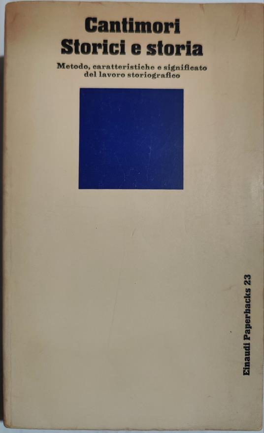 Storici e storia - Delio Cantimori - copertina