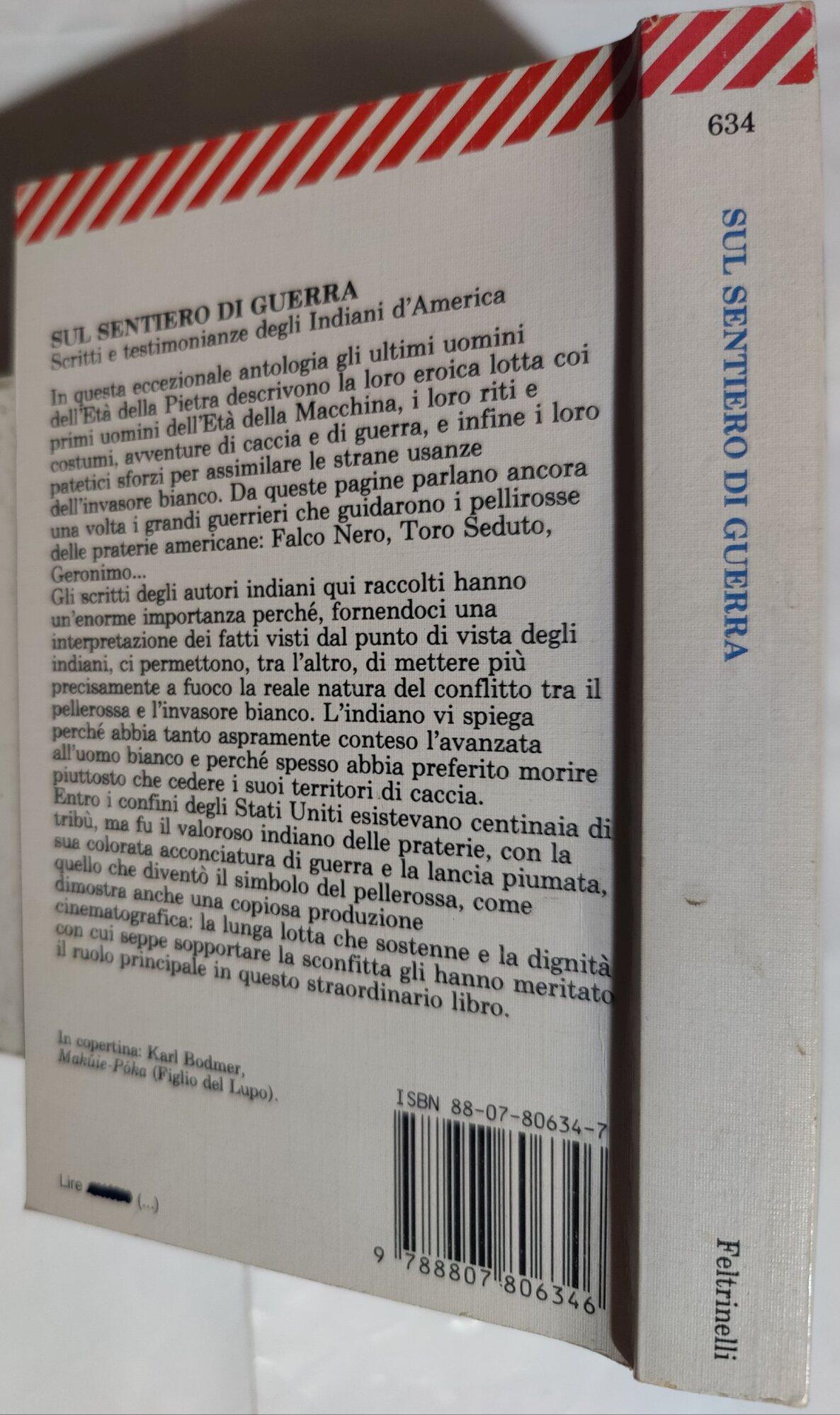 Sul sentiero di guerra - Scritti e testimonianze degli Indiani d'America