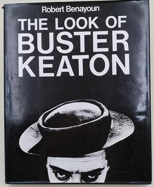 The look of Buster Keaton - Robert Benayoun - copertina