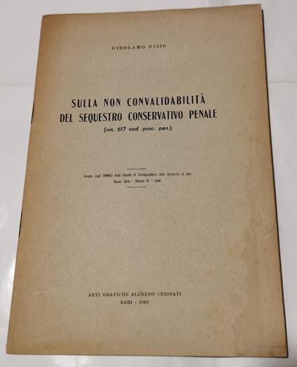 Sulla non convalidabilità del sequestro conservativo penale - Girolamo Nisio - copertina
