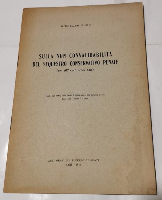 Sulla non convalidabilità del sequestro conservativo penale - Girolamo Nisio - copertina