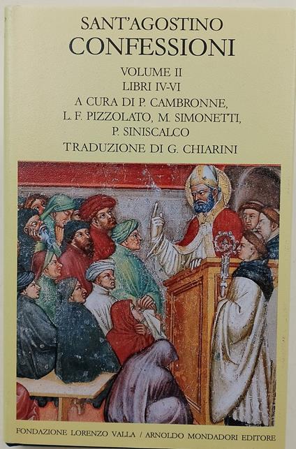 Le confessioni vol. II ( libri IV- VI ) - Agostino (sant') - copertina