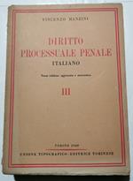 Trattato di Diritto Processuale Penale italiano - vol. III - Gli atti del processo penale