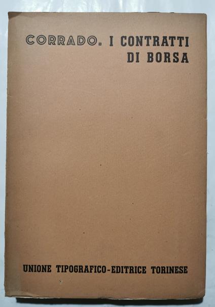 I contratti di Borsa - Renato Corrado - copertina