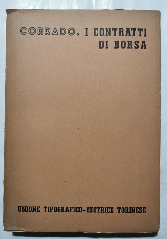 I contratti di Borsa - Renato Corrado - copertina