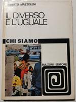 Il diverso e l'uguale