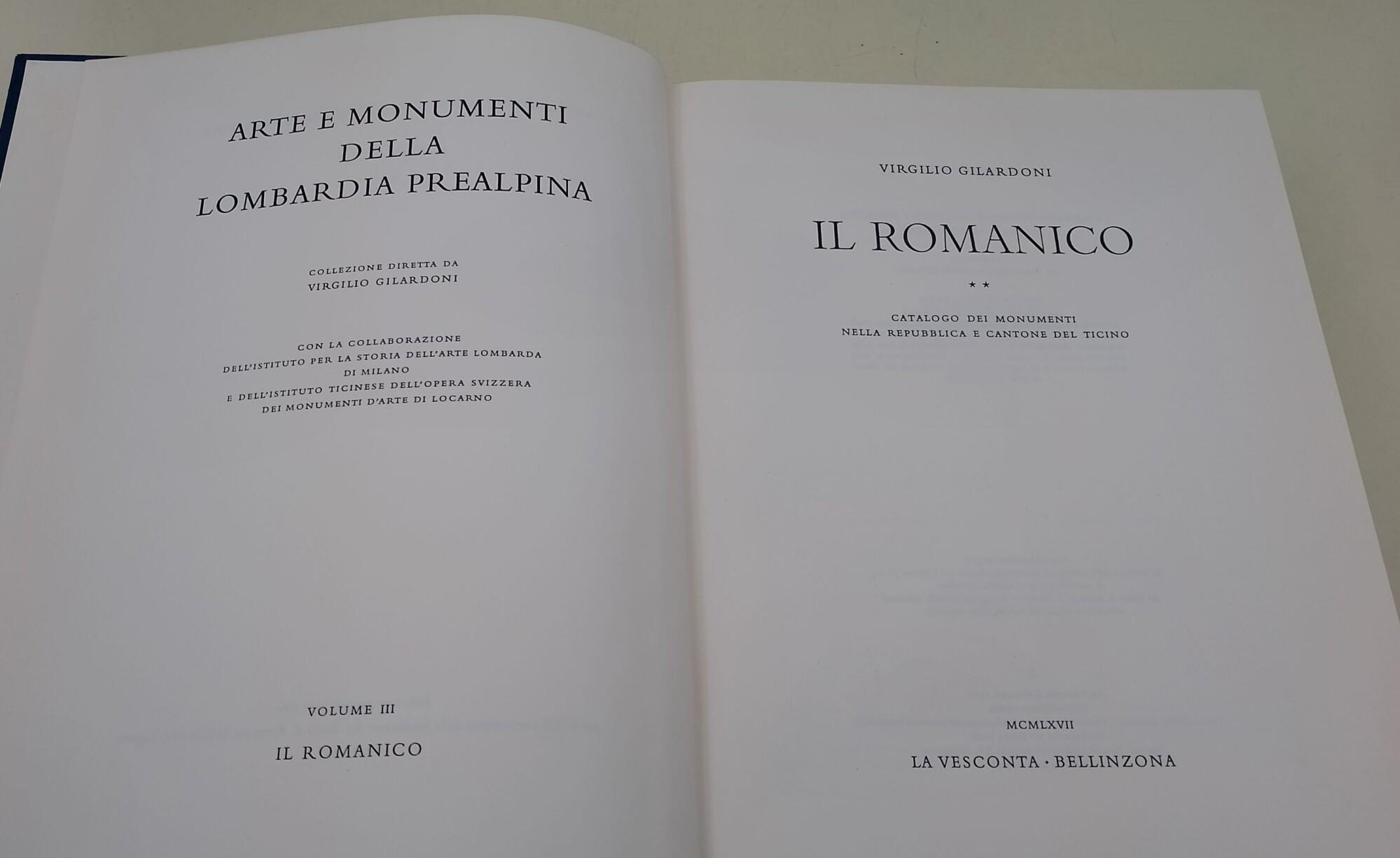 Il Romanico-Catalogo dei Monumenti nella Repubblica e Cantone del Ticino