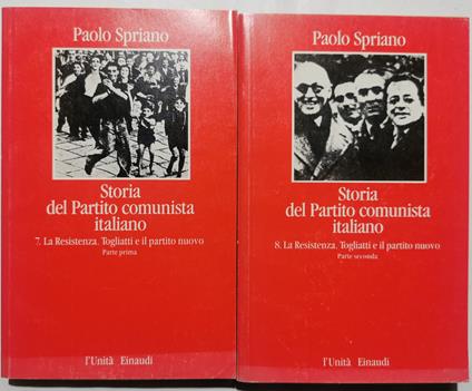 La Resistenza, Togliatti e il partito nuovo parte 1 e 2 - 2 Voll - Paolo Spriano - copertina