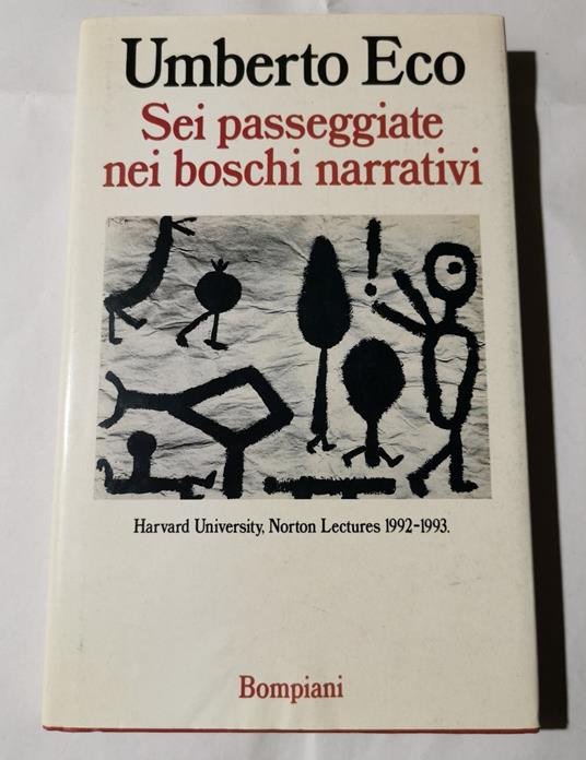 Sei passeggiate nei boschi narrativi - Umberto Eco - copertina