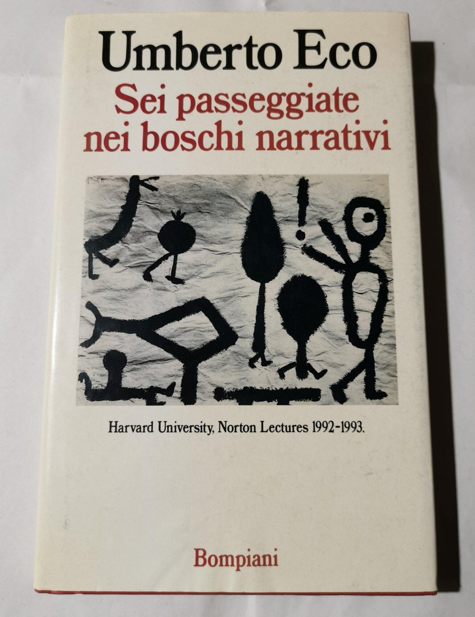 Sei passeggiate nei boschi narrativi