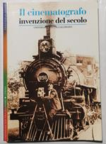 Il cinematografo invenzione del secolo