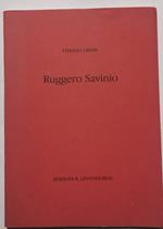 Ruggero Savinio - Carte- con uno scritto dell'Autore