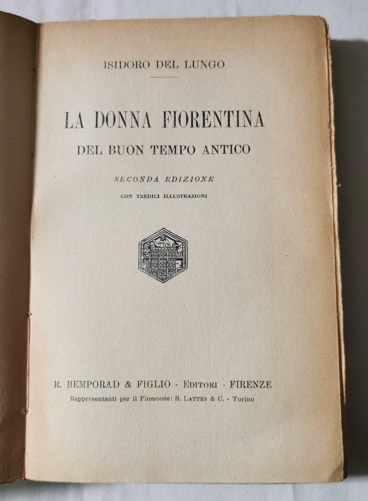 La donna fiorentina del buon tempo antico