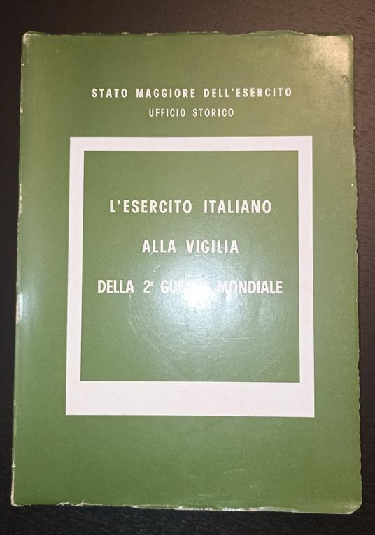 L' esercito italiano alla vigilia dell 2 guerra italiana - copertina
