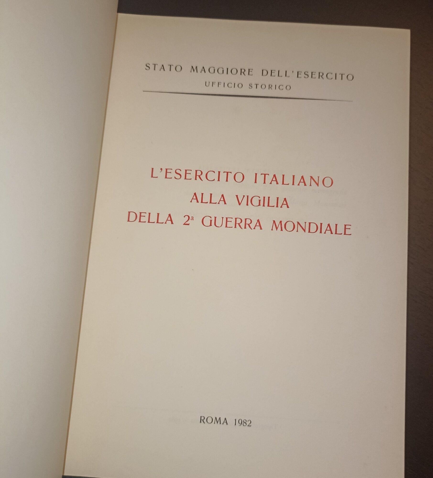 L' esercito italiano alla vigilia dell 2 guerra italiana
