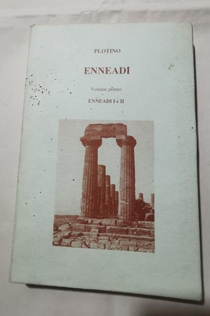 Enneadi - Volume primo : Enneadi I e II - Plotino - copertina