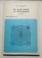 Gli studi italiani su Kierkegaard 1906 - 1966