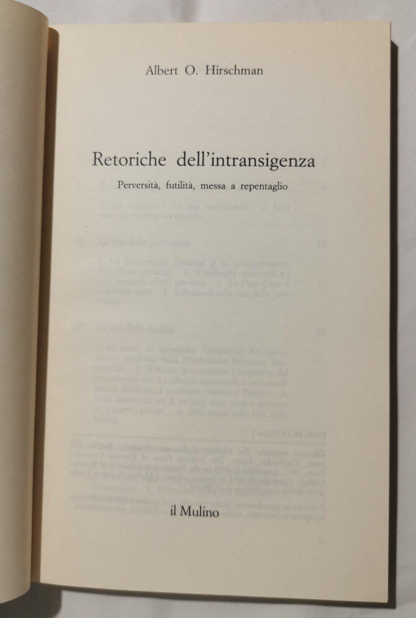 Retoriche dell'intransigenza -Perversità, futilità, messa a repentaglio
