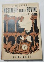 Nostalgia fra le rovine - Pagine di vecchia vita chirurgica