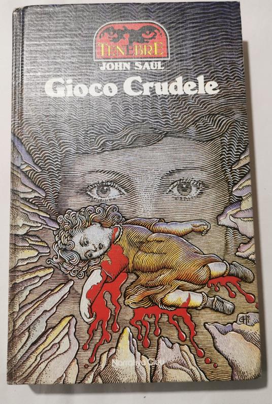 Gioco crudele - John Ralston Saul - copertina