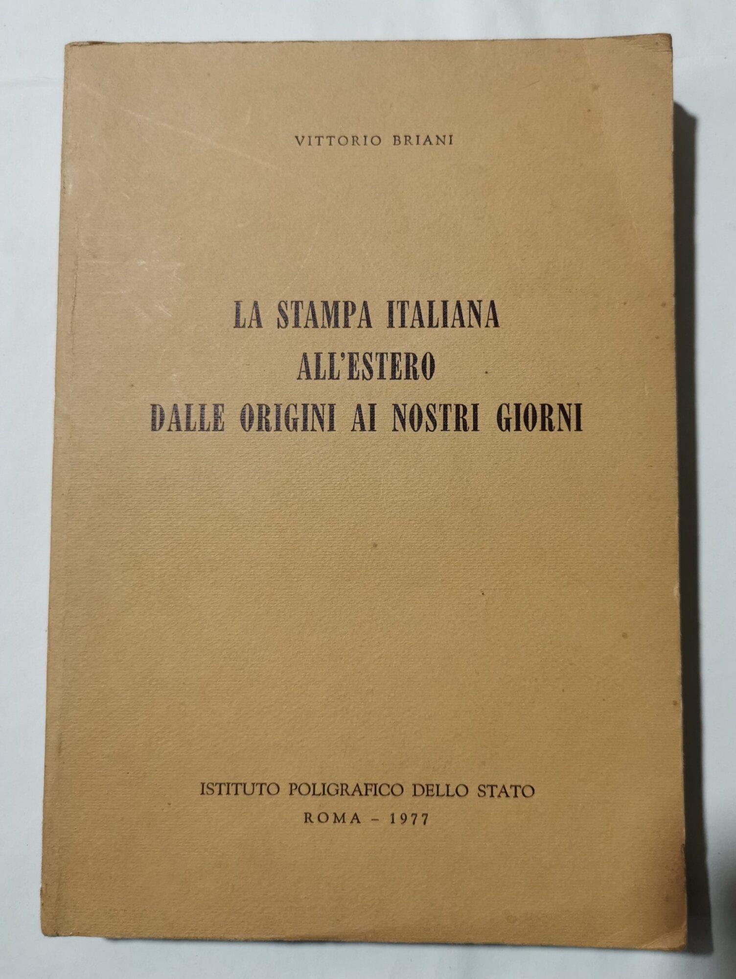 La stampa italiana all'estero dalle origini ai giorni nostri