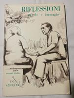 Riflessioni- parole e immagini -accenti rustici